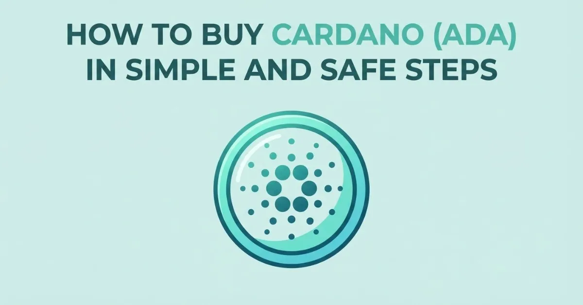 How to Buy Cardano (ADA)